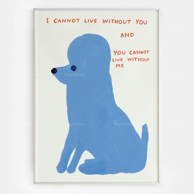 David Shrigley Unfiltered Posters